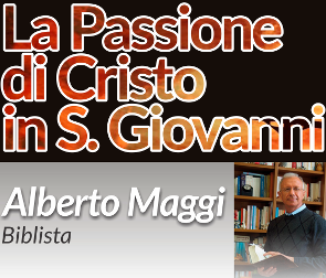 Alberto Maggi - La Passione di Cristo in S. giovanni